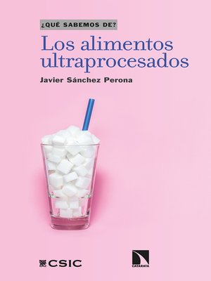 cover image of Los alimentos ultraprocesados